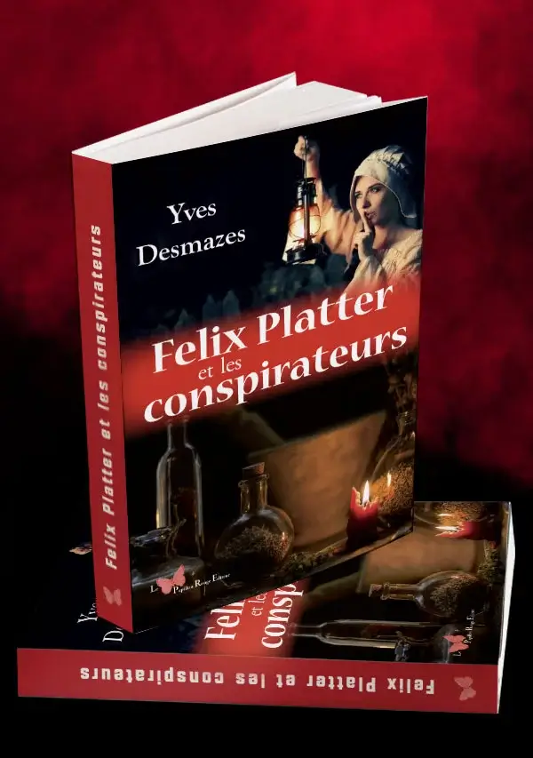 Félix Flatter et les conspirateurs • Yves Desmazes